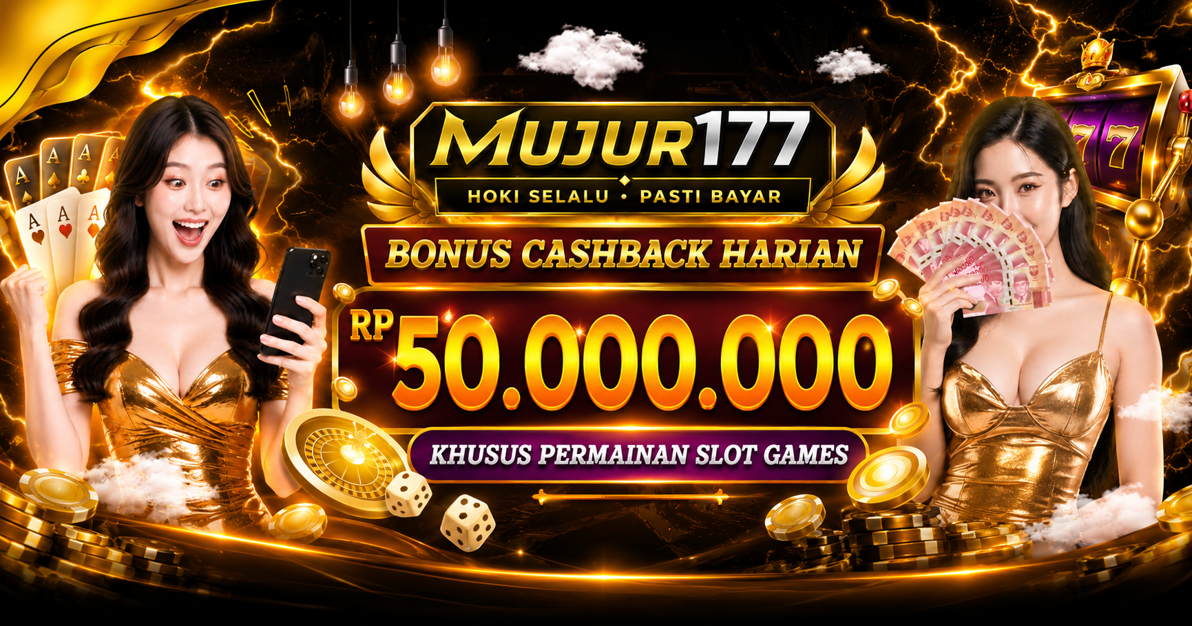 MUJUR177 Bonus Cashback Harian Rp 50.000.000